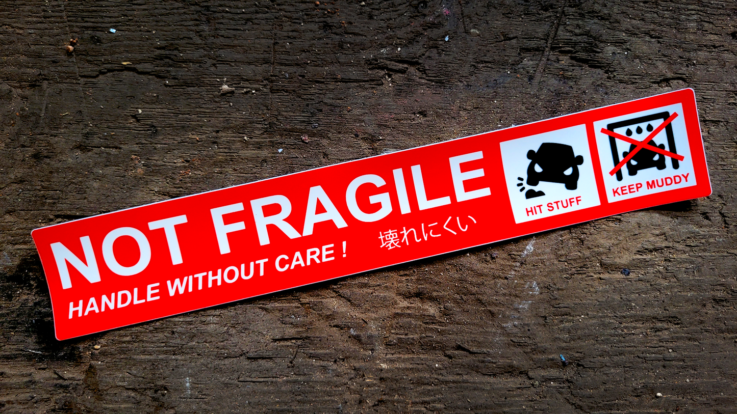 Sticker "Not Fragile"